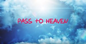 Pass to Heaven